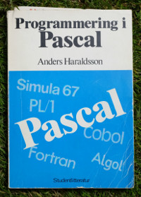 Anders Haraldsson, 'Programming i Pascal' (2:a uppl.), Studentlitteratur, Lund 1979